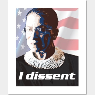 Ruth Bader Ginsburg portrait - I Dissent. Posters and Art